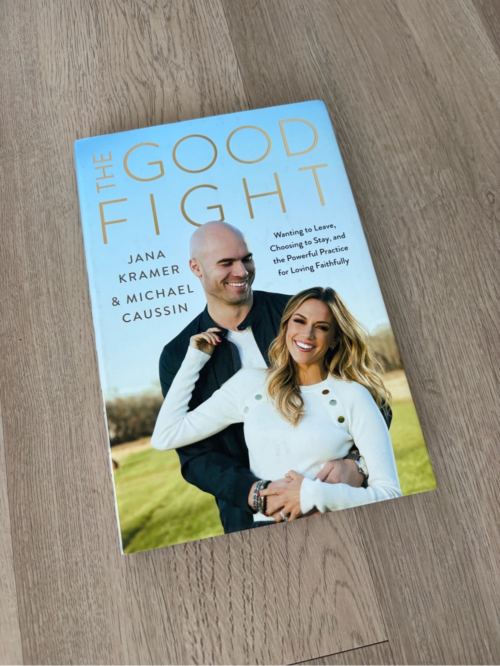 The Good Fight Paperback Book - Jana Kramer